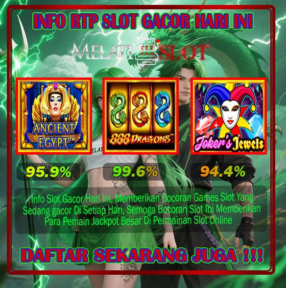 Slot Maxwin Slot Hoki Hari Ini di MELATISLOT